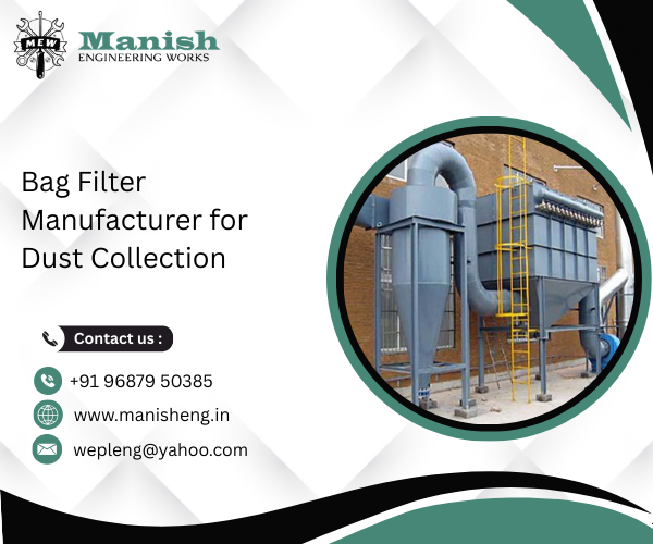 Bag Filter Manufacturer for Dust Collection