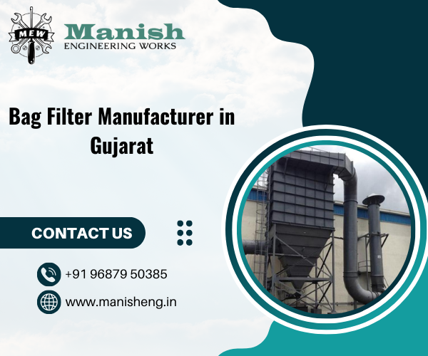 Bag Filter Manufacturer in Gujarat
