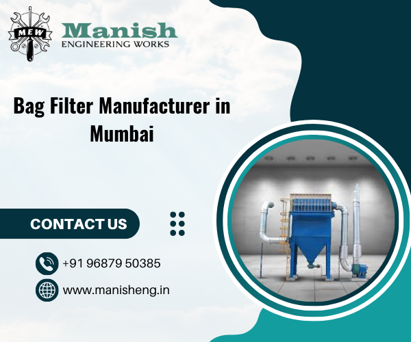 Bag Filter Manufacturer in Mumbai
