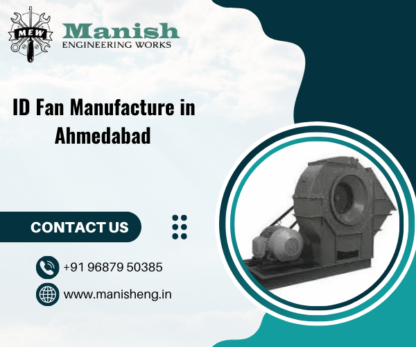 ID Fan Manufacture in Ahmedabad
