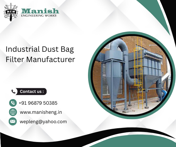 Industrial Dust Bag Filter Manufacturer