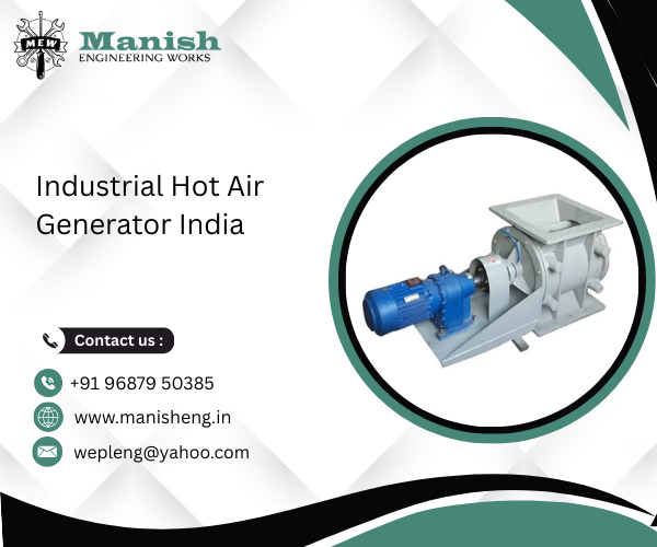 Industrial Hot Air Generator India