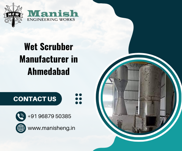 Wet Scrubber Manufacturer in Ahmedabad