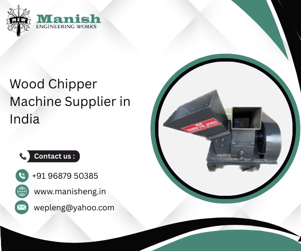Wood Chipper Machine Supplier in India